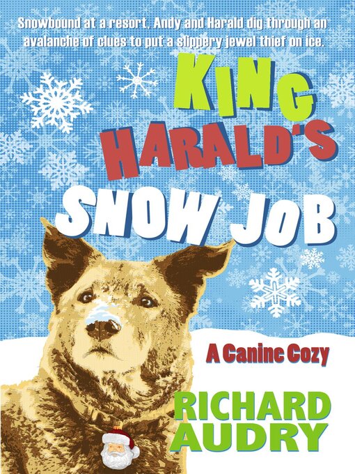 Title details for King Harald's Snow Job by Richard Audry - Available